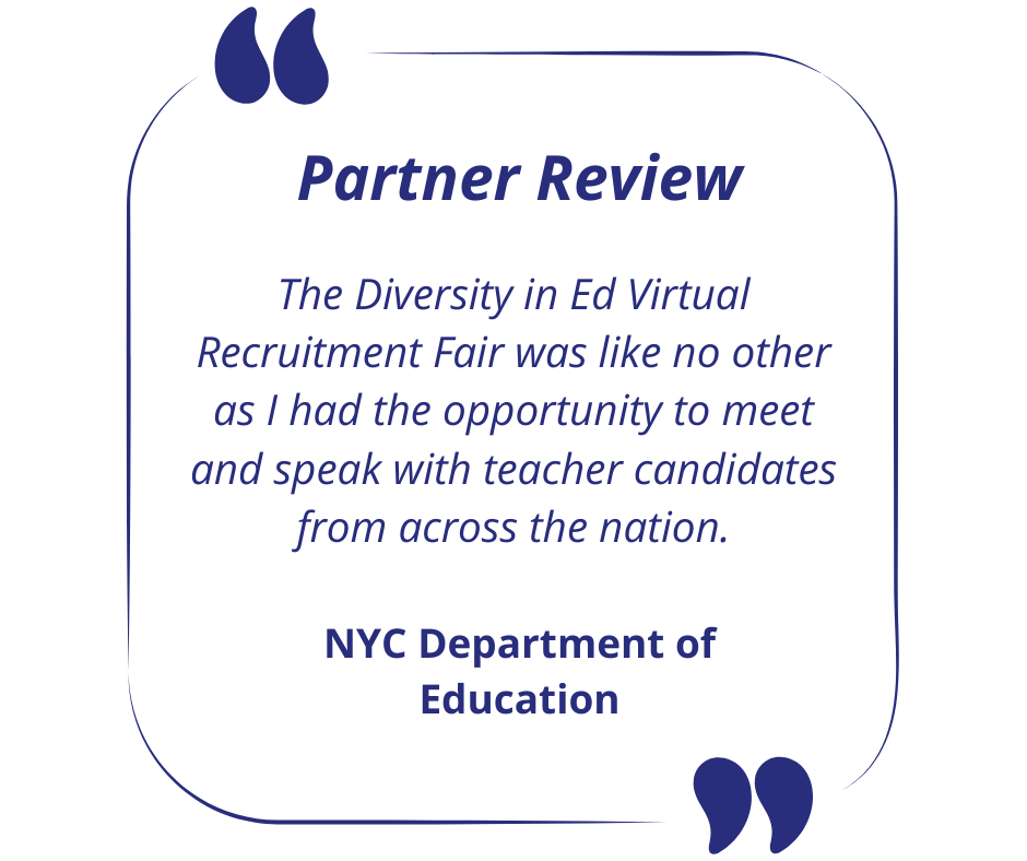 Picture of a testimonial quote from a hiring school district saying how amazing the virtual career fair was